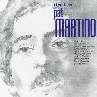 Timeless: Pat Martino by Pat Martino