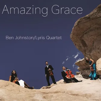 Amazing Grace by Ben Johnston