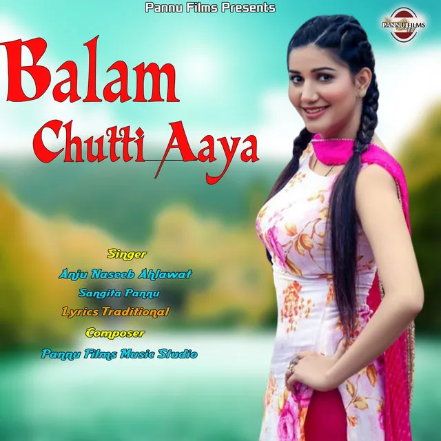 Balam Chhuti Aaya