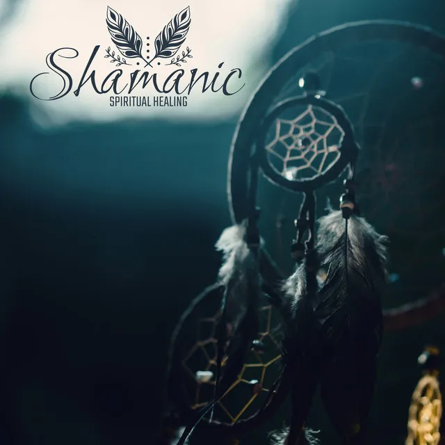 Shamanic Spiritual Healing