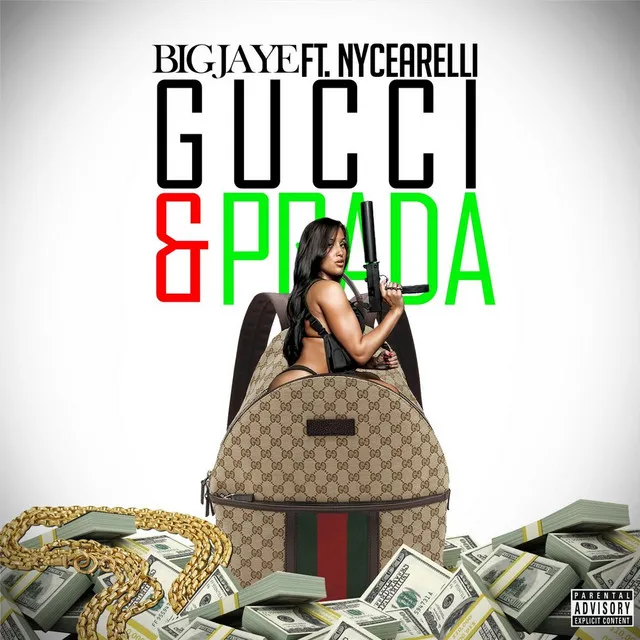 Gucci & Prada (feat. Nycearelli)