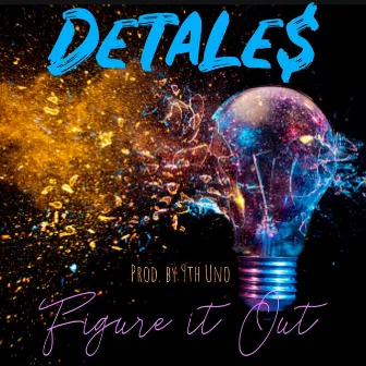 Figure it Out by Detales