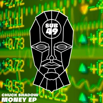 Money EP by Chuck Shadow