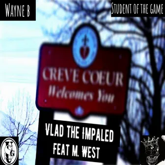 Vlad the Impaled by Wayne B