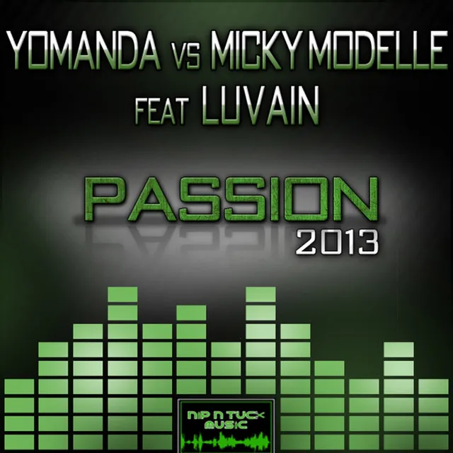 Passion 2013 [Yomanda vs. Micky Modelle] - Dominatorz Club Mix