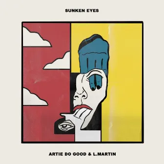 Sunken Eyes by Artie Do Good