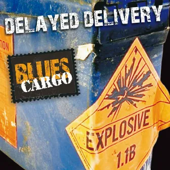 Delayed Delivery by Blues Cargo