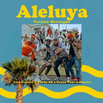 Aleluya (Versión merengue) by Randy SB