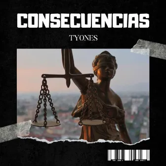 Consecuencias by Tyones