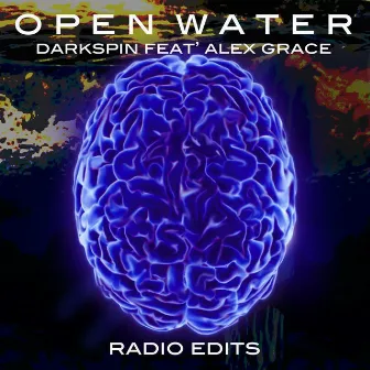 Open Water (Radio Edits) by 