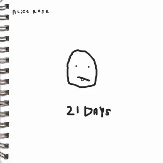 21 Days by Alice Rose