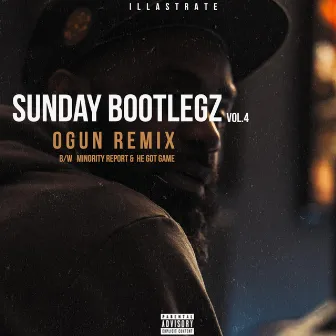 Sunday Bootlegz, Vol. 4 by Illastrate