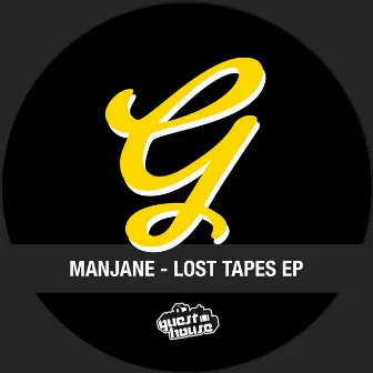 Lost Tapes - EP by Manjane