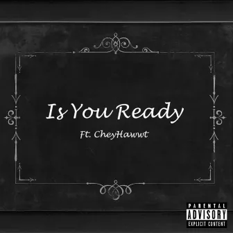 Is You Ready by Chris Chords