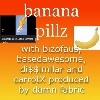 Banana Pillz by Damn Fabric