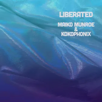 Liberated by Kokophonix