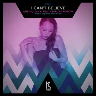 I Can't Believe by Veselina Popova