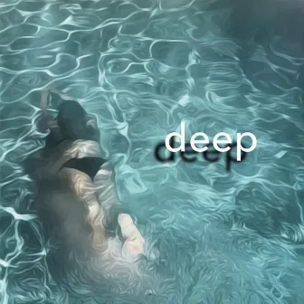 Deep by Kate Boerbon