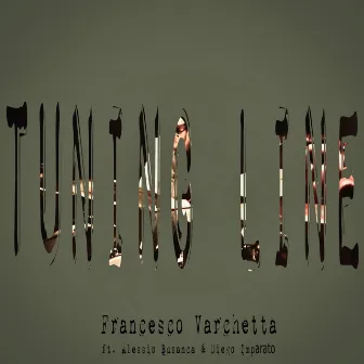 Tuning Line by Francesco Varchetta