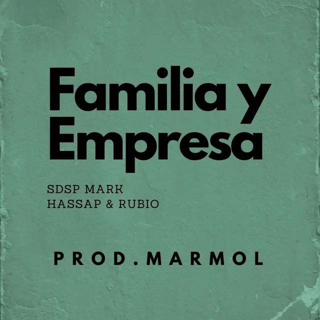 Familia Y Empresa