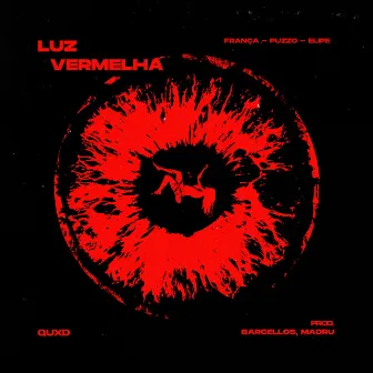 Luz Vermelha by MC Elipê