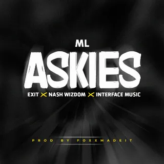 Askies by ML Musik