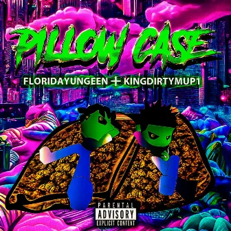 Pillow Cases by King Dirty Mup