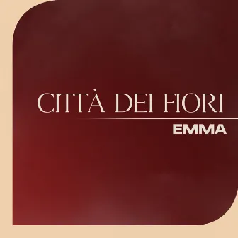 CITTA' DEI FIORI by Emma