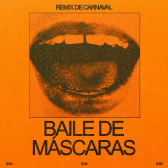 Baile de Máscaras (Diogo Strausz Remix) by Bala Desejo