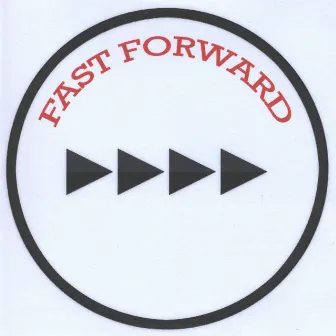 Fast Forward - EP by Fast Forward