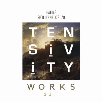 Sicilienne, Op. 78 by Tensivity