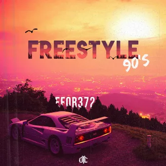 Freestyle 90's by Efor372