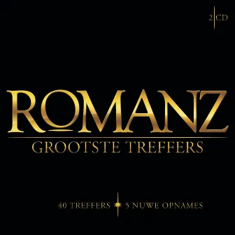 Grootste Treffers by Romanz