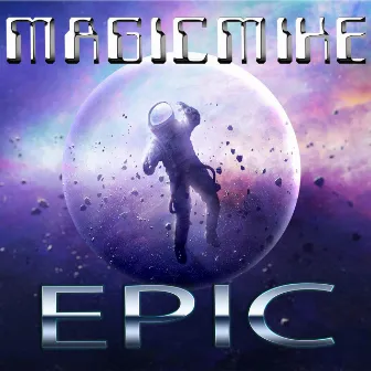 EPIC by MagicMike