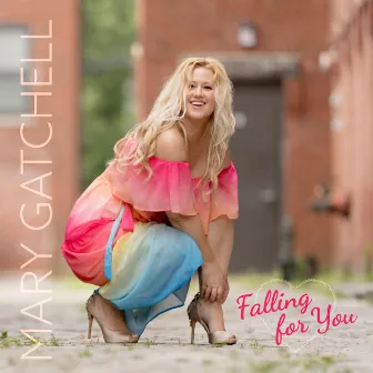 Falling for You by Mary Gatchell