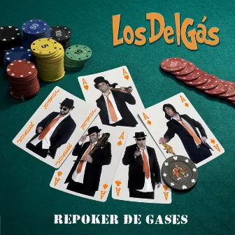 Repoker De Gases by LosDelGas