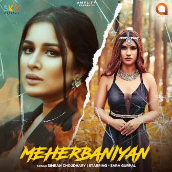 Meherbaniyan by Simran Choudhary