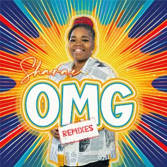 OMG Remixes by Sharae