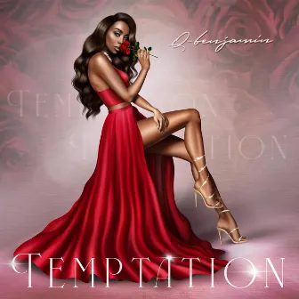 Temptation by Q-Benjamin