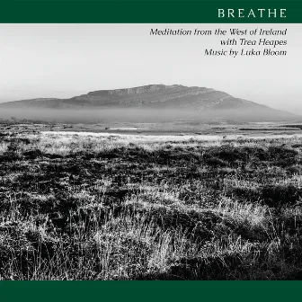 Breathe by Luka Bloom