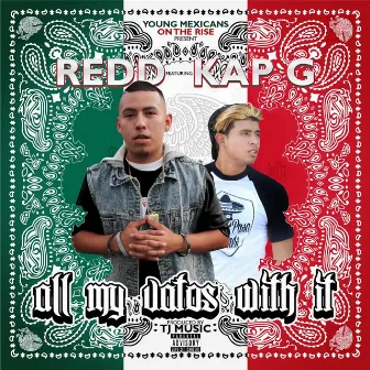 All My Vatos With It (YMR Presents) [feat. Kap G] by Redd