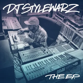 The EP. by DJ Stylewarz