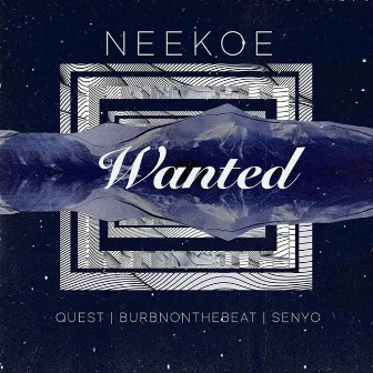 Wanted by Neekoe