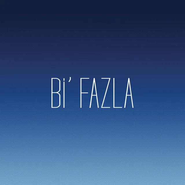 Bi' Fazla