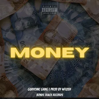 Money by GUAYOMC GANG