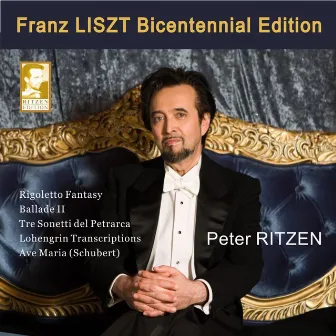 Liszt: Bicentennial Edition I. by Peter Ritzen