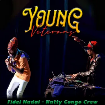 Young Veterans by Natty Congo Crew