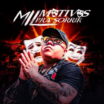 Mil Motivos pra Sorrir by Mc LL