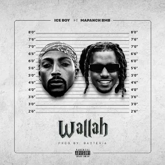 Wallah by Mapanch BMB