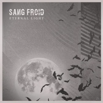 Eternal Light by SANG FROID